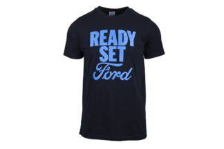 Ready Set Ford Tshirt